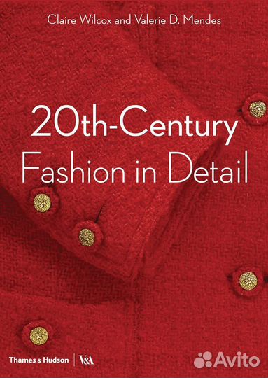 20th Century Fashion in Detail