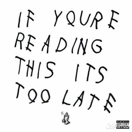 Drake - IF YOU'RE reading this IT'S TOO late (2 LP