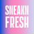 SneakNFresh