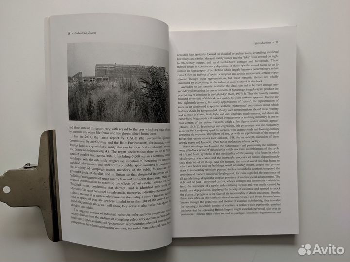 Industrial Ruins: Space, Aesthetics and Materialit