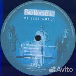 Bad Boys Blue My Blue World Лейбл:Bomba Music –LP