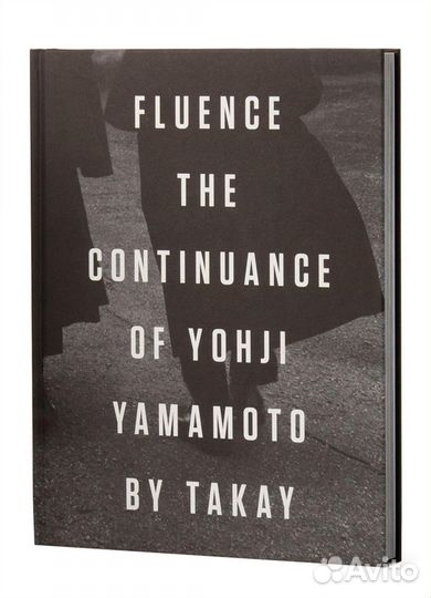 Fluence The Continuance of Yohji Yamamoto Автограф