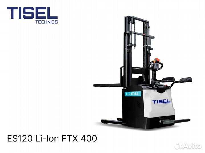 Штабелер самоходный Tisel ES120 Li-Ion FTX 400