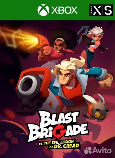 Blast brigade VS THE evil legion OF DR. cread