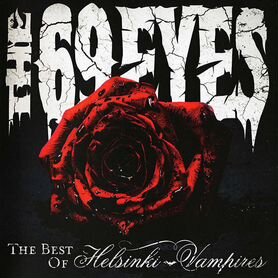 The 69 Eyes / The Best Of Helsinki Vampires (RU)(2