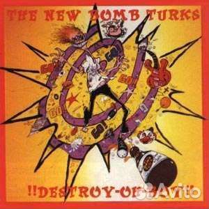 The New Bomb Turks - destroy-OH-BOY(Reissue 2024)