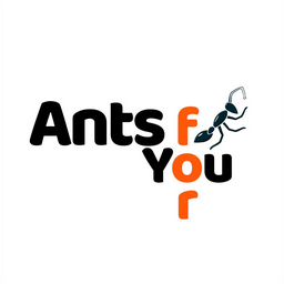 Ants for You